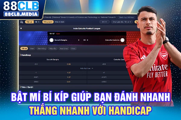 Cẩm Nang Chơi Kèo Châu Á Cực Hay Dành Cho Người Mới Bật mí bí kíp giúp bạn đánh nhanh thắng nhanh với Handicap