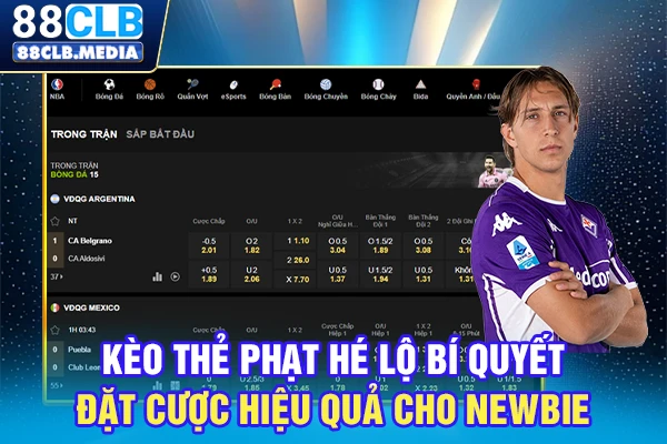 Kèo Thẻ Phạt Hé Lộ Bí Quyết Đặt Cược Hiệu Quả Cho Newbie