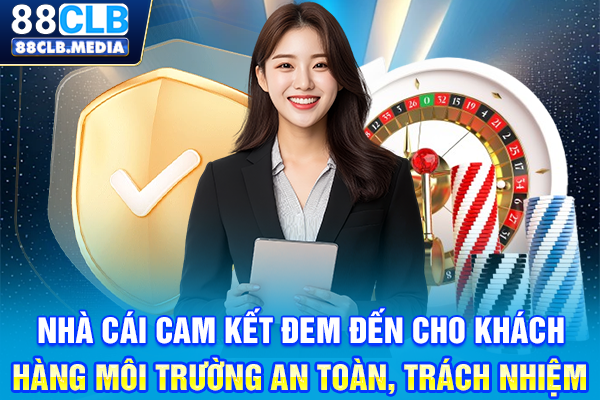 Chơi Có Trách Nhiệm Là Bí Quyết Để Bạn Cá Cược An Toàn Nhà cái cam kết đem đến cho khách hàng môi trường an toàn, trách nhiệm